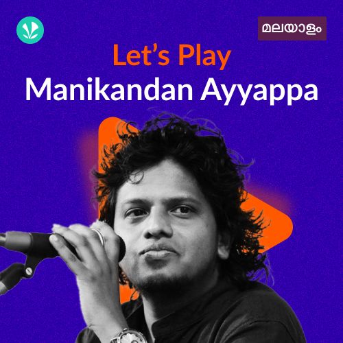 Let's Play - Manikandan Ayyappa - Malayalam