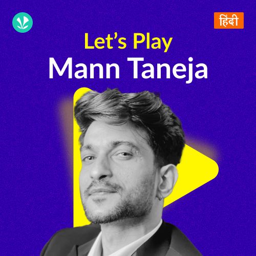 Let's Play - Mann Taneja