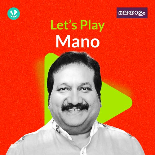 Let's Play - Mano - Malayalam