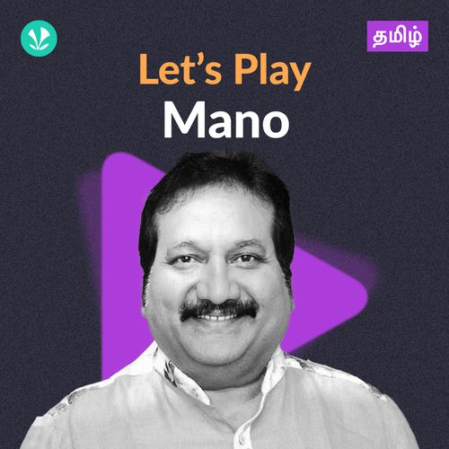 Let's Play - Mano - Tamil
