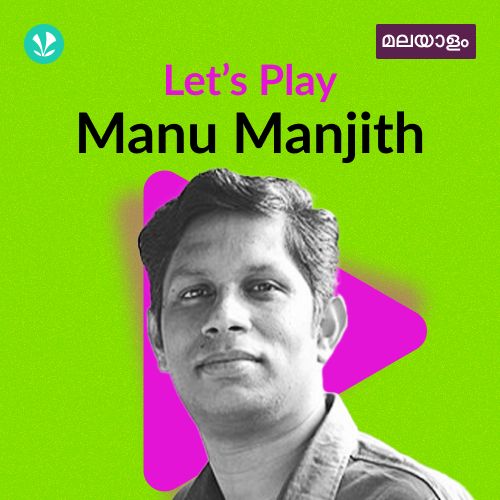 Let's Play - Manu Manjith - Malayalam