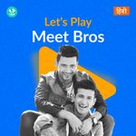 Let's Play - Meet Bros - Hindi
