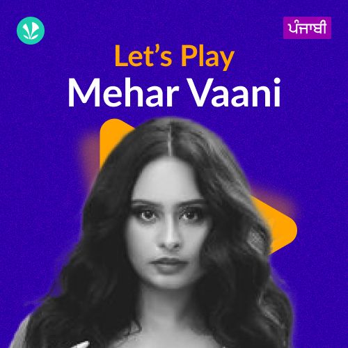 Let's Play - Mehar Vaani - Punjabi