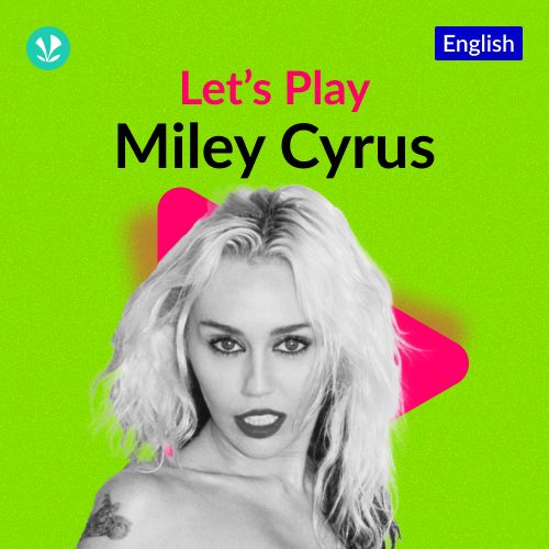 Let's Play - Miley Cyrus_poster_image