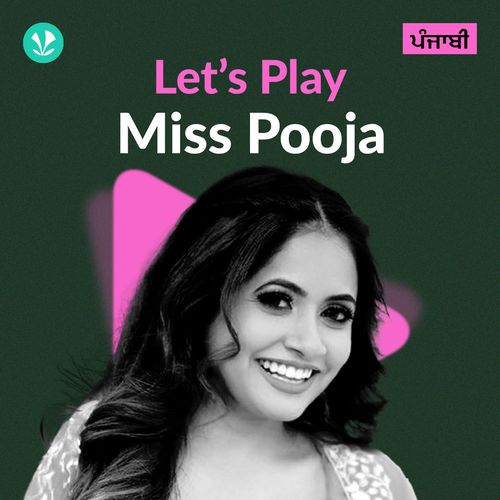 Let's Play - Miss Pooja - Punjabi