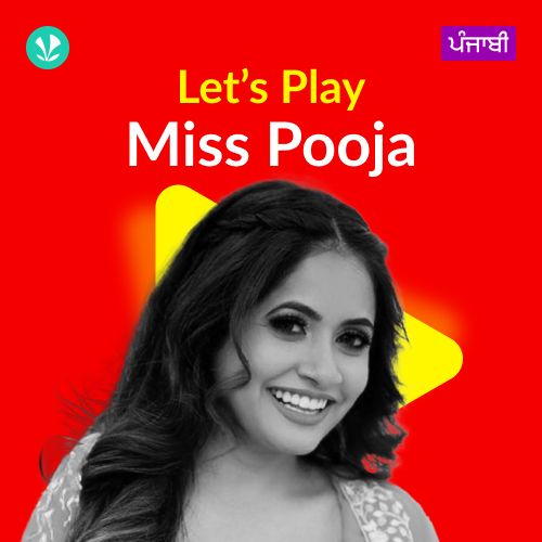 Let's Play - Miss Pooja - Punjabi
