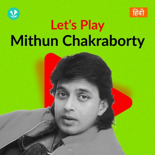 Let's Play - Mithun Chakraborty