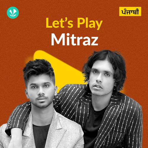 Let's Play - Mitraz - Punjabi
