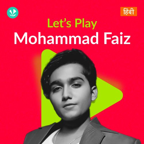 Let's Play - Mohammad Faiz