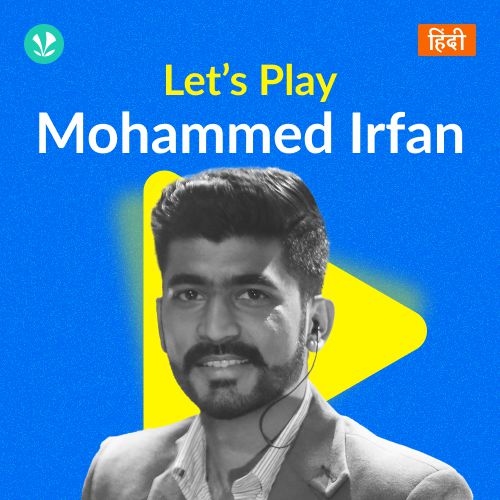 Let's Play - Mohammed Irfan