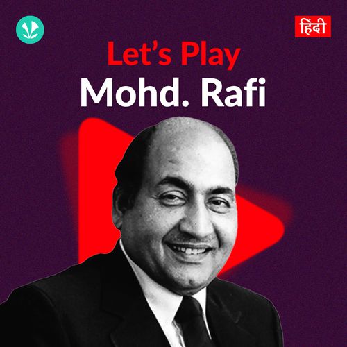 Let's Play - Mohammed Rafi - Hindi