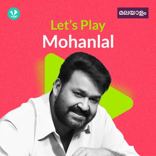 Let's Play - Mohanlal - Malayalam