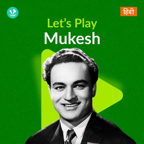 Let's Play - Mukesh