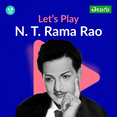 Let's Play - N. T. Rama Rao - Telugu