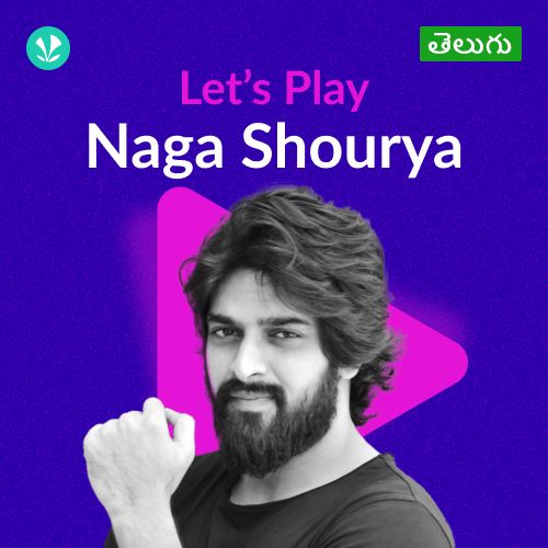 Let's Play - Naga Shourya - Telugu