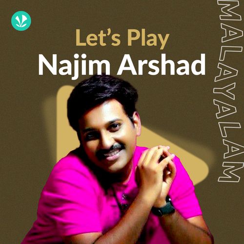 Let's Play - Najim Arshad - Malayalam