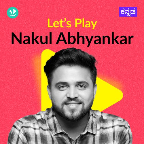 Let's Play - Nakul Abhyankar