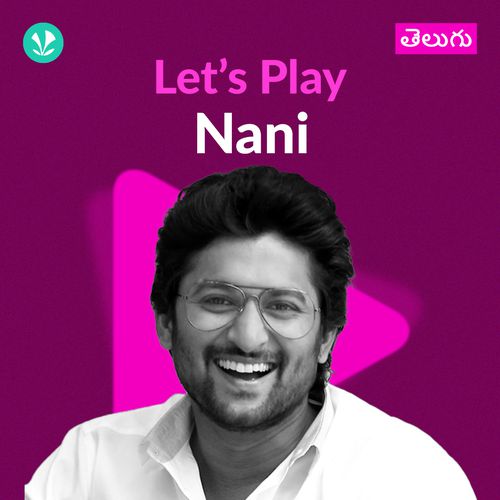 Let's Play - Nani - Telugu