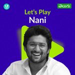 Let's Play - Nani - Telugu