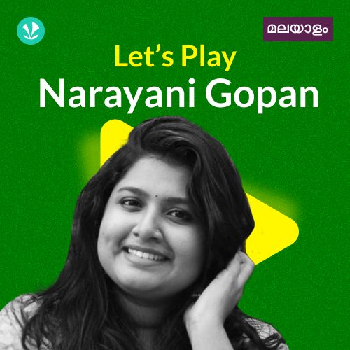 Let's Play - Narayani Gopan - Malayalam