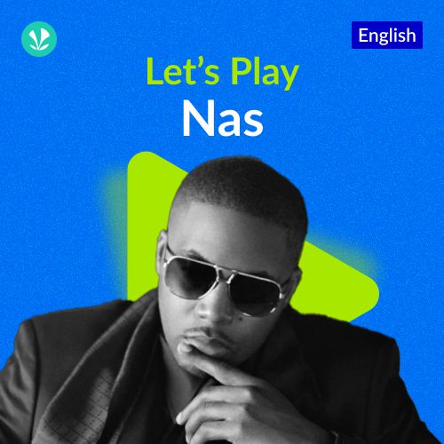 Let's Play - Nas