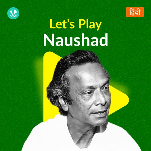 Let's Play - Naushad