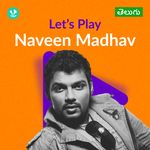 Let's Play - Naveen Madhav - Telugu 