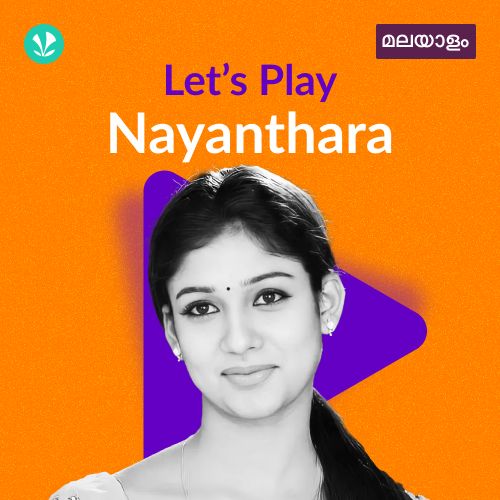 Let's Play - Nayanthara - Malayalam