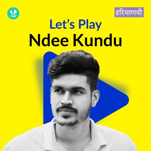 Let's Play - Ndee Kundu