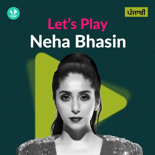 Let's Play - Neha Bhasin - Punjabi