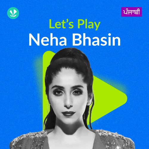 Let's Play - Neha Bhasin - Punjabi