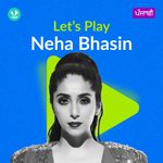 Let's Play - Neha Bhasin - Punjabi