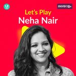 Let's Play - Neha Nair