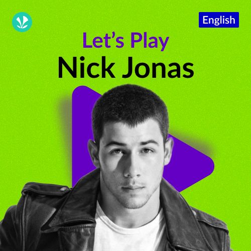 Let's Play - Nick Jonas