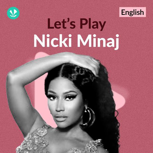 Let's Play - Nicki Minaj