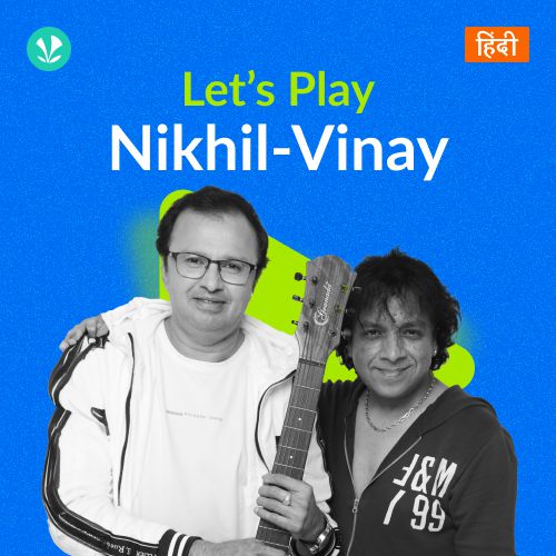 Let's Play - Nikhil-Vinay