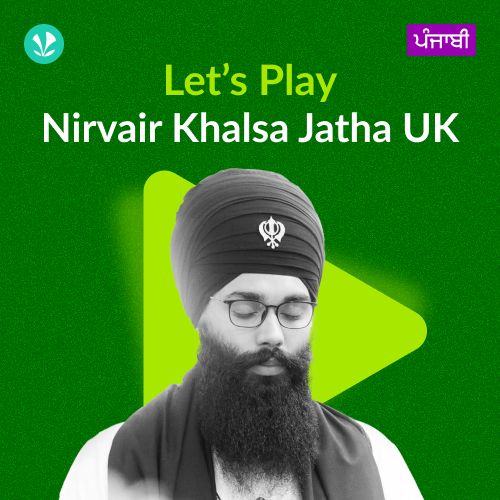 Let's Play - Nirvair Khalsa Jatha Uk - Punjabi