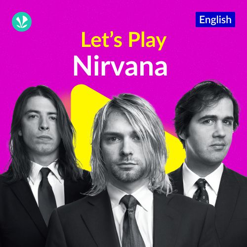 Let's Play - Nirvana