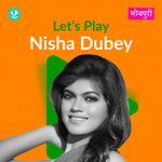 Let's Play - Nisha Dubey