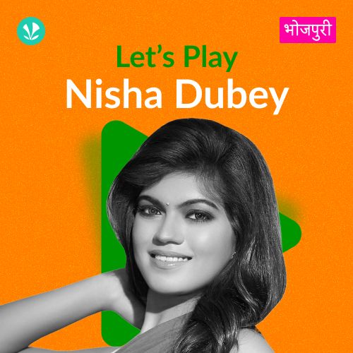 Let's Play - Nisha Dubey