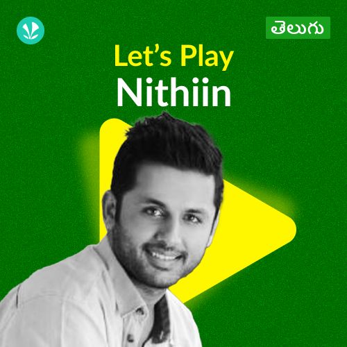 Let's Play - Nithiin - Telugu