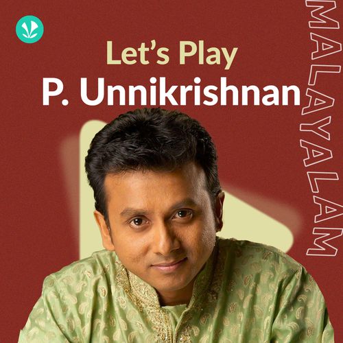 Let's Play - P. Unnikrishnan - Malayalam