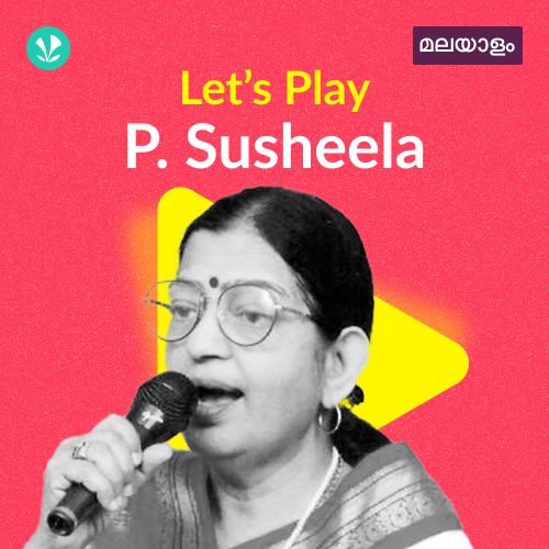 Let's Play - P Susheela - Malayalam