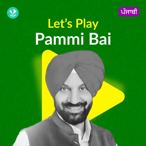 Let's Play - Pammi Bai - Punjabi