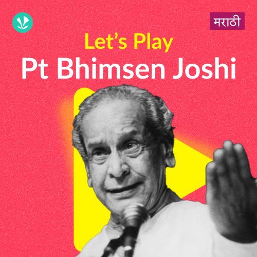 Let's Play - Pandit Bhimsen Joshi - Marathi