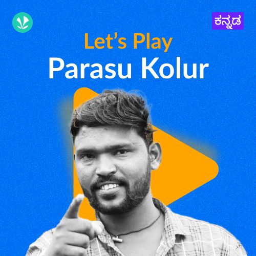 Let's Play - Parasu Kolur