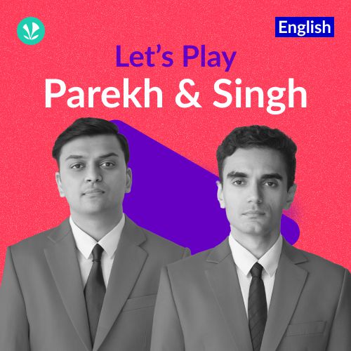 Let's Play - Parekh & Singh
