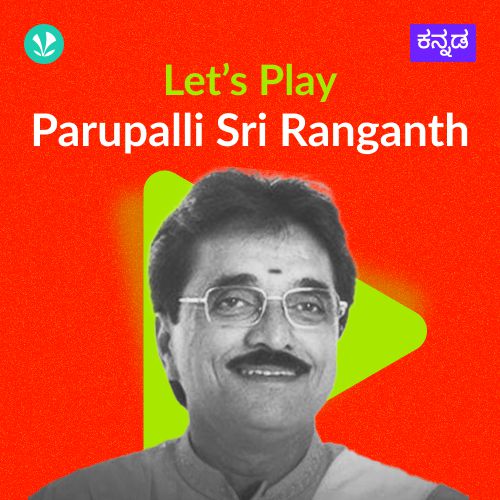 Let's Play - Parupalli Sri Ranganth