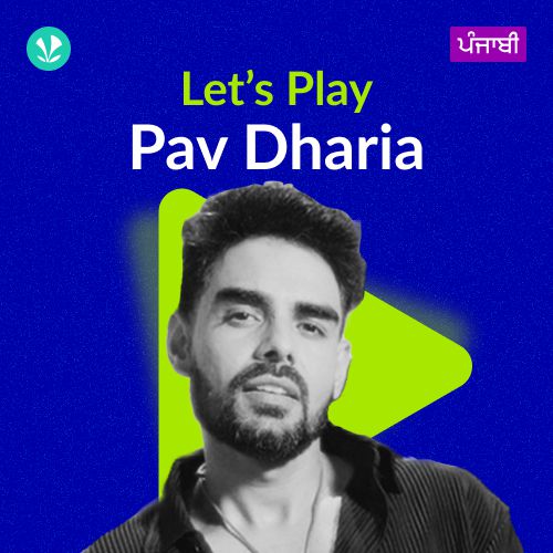 Let's Play - Pav Dharia - Punjabi