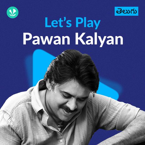 Let's Play - Pawan Kalyan - Telugu